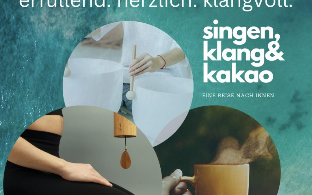 19.11.23 – Singen, Klang und Kakao – eine Reise nach Innen