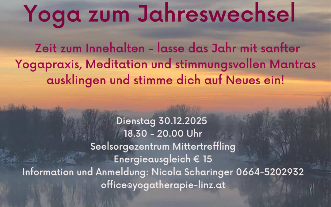 Yoga zum Jahresabschluss am Dienstag 30.12.2025 – Innehalten und das alte Jahr ausklingen lassen!